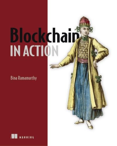 Cover for Bina Ramamurthy · Blockchain in Action (Pocketbok) (2020)