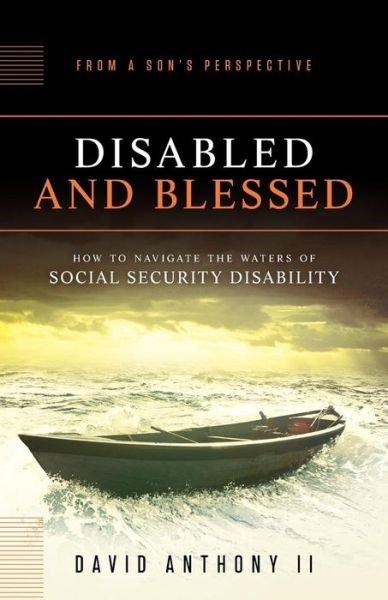 Cover for David Anthony · Disabled and Blessed (Paperback Bog) [First edition] (2014)