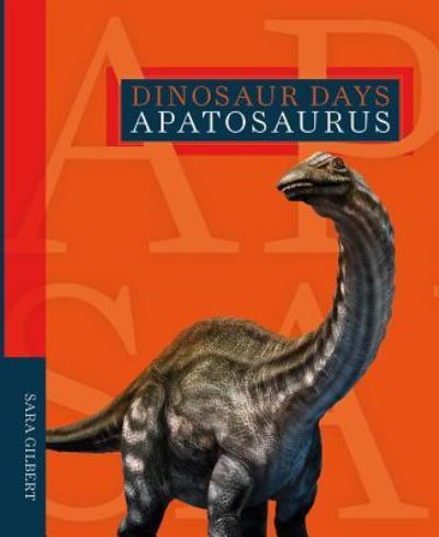 Cover for Sara Gilbert · Apatosaurus (Book) (2019)