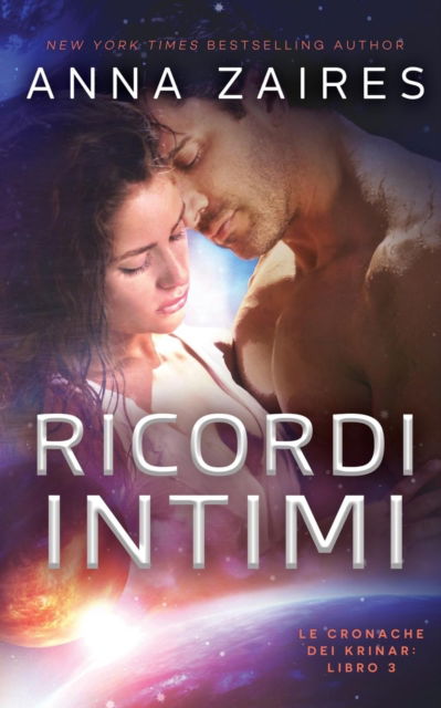 Cover for Anna Zaires · Ricordi Intimi (Paperback Book) (2018)