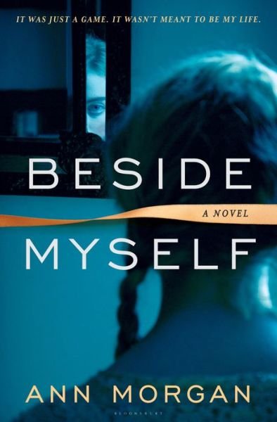 Cover for Ann Morgan · Beside Myself (Hardcover Book) (2016)