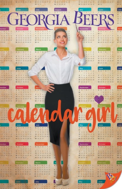 Cover for Georgia Beers · Calendar Girl (Paperback Book) (2018)