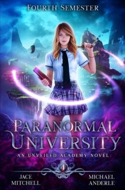 Cover for Jace Mitchell · Paranormal University : Fourth Semester (Paperback Book) (2020)