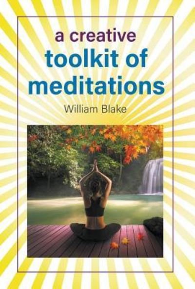 Cover for William Blake · A Creative Toolkit of Meditations (Gebundenes Buch) (2018)