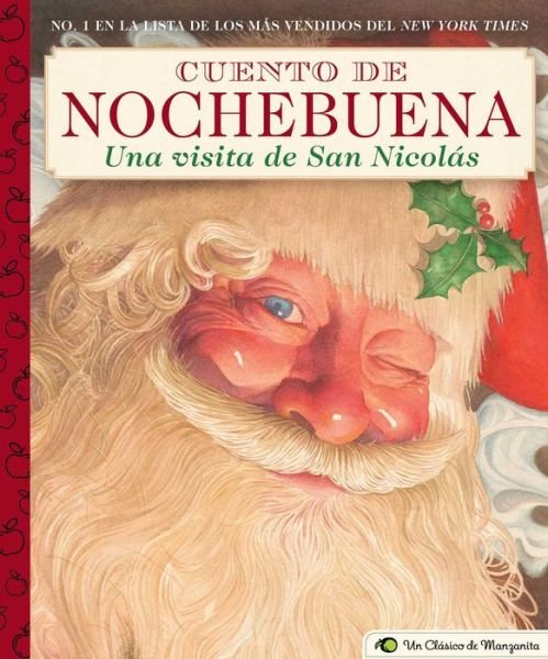 Cover for Clement C Moore · Cuento de Nochebuena, Una Visita de San Nicolas (Hardcover Book) (2020)