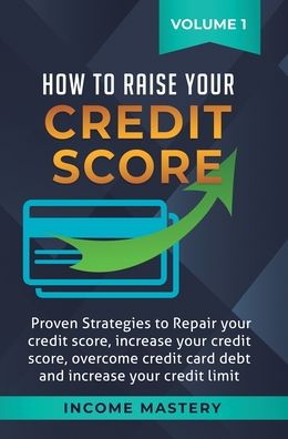 Cover for Phil Wall · How to Raise Your Credit Score (Hardcover Book) (2020)