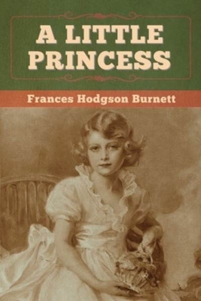 Cover for Frances Hodgson Burnett · A Little Princess (Paperback Book) (2020)