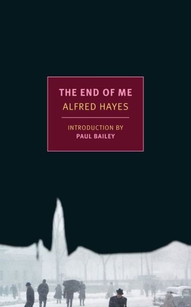 Cover for Alfred Hayes · End of Me (Paperback Book) (2020)