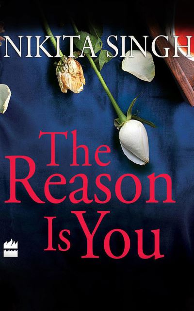 Cover for Nikita Singh · The Reason Is You (CD) (2021)