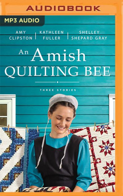 Cover for Amy Clipston · An Amish Quilting Bee (CD) (2021)