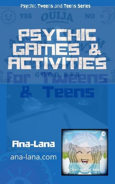 Cover for Ana-Lana · Psychic Games and Activities for Tweens and Teens (Paperback Book) (2021)