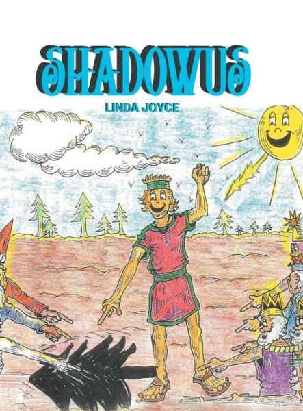 Cover for Linda Joyce · Shadowus (Hardcover Book) (2019)