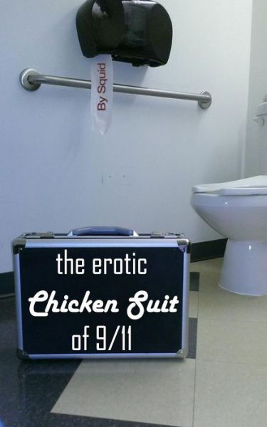 Cover for Squid · The Erotic Chicken Suit of 9/11 (Paperback Bog) (2018)