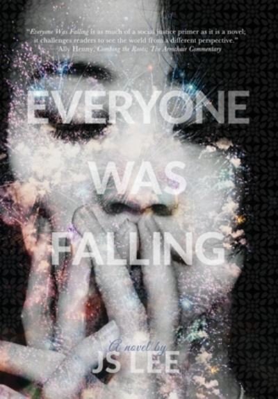 Cover for Js Lee · Everyone Was Falling (Hardcover Book) (2020)