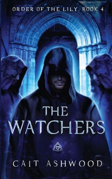 Cover for Cait Ashwood · The Watchers (Paperback Book) (2018)
