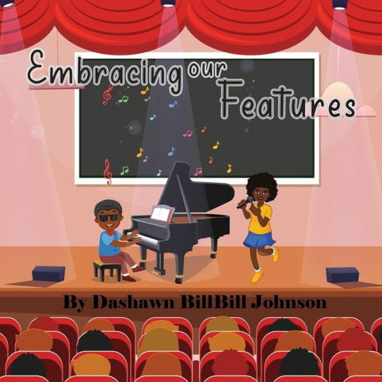 Cover for Dashawn Bill Bill Johnsom · Embracing Our Features (Paperback Book) (2022)