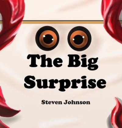 Cover for Steven Johnson · The Big Surprise (Hardcover Book) (2020)