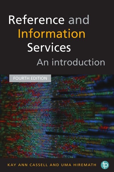 Cover for Kay Ann Cassell · Reference and Information Services: An introduction (Pocketbok) (2018)