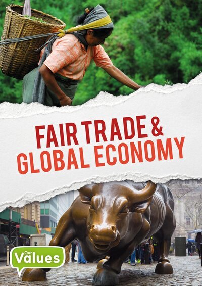 Cover for Charlie Ogden · Fair Trade and Global Economy - Our Values (Gebundenes Buch) (2017)