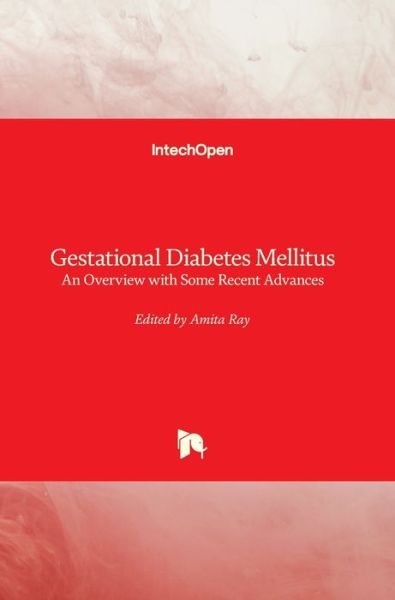 Cover for Amita Ray · Gestational Diabetes Mellitus (Hardcover Book) (2020)