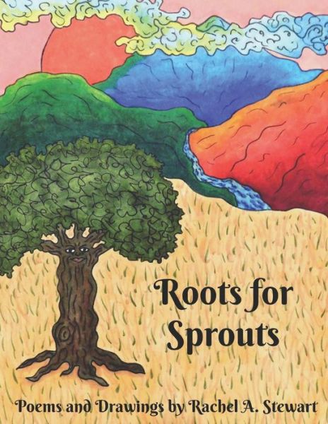 Cover for Rachel A Stewart · Roots for Sprouts (Paperback Book) (2018)