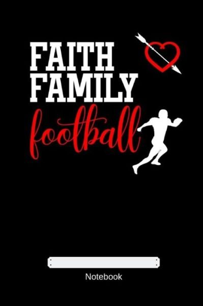 Cover for Gdimido Art · Faith Family Football (Paperback Book) (2019)