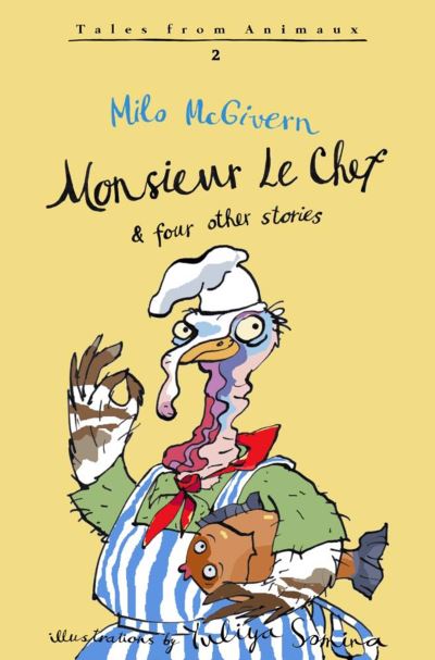 Cover for Milo McGivern · Monsieur Le Chef - Tales from Animaux (Paperback Book) (2020)