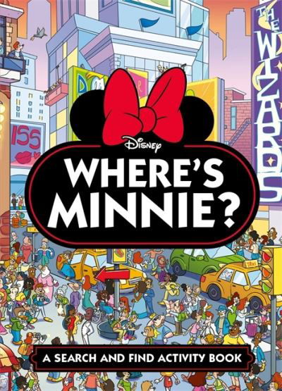 Cover for Walt Disney · Where's Minnie?: A Disney search &amp; find activity book - Disney Search and Find (Gebundenes Buch) (2022)