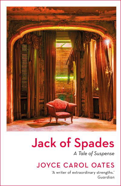 Cover for Joyce Carol Oates · Jack of Spades (Paperback Bog) [Reissue edition] (2022)