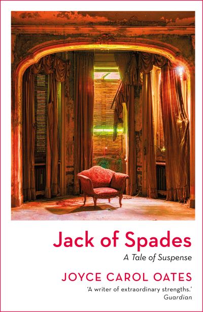 Cover for Joyce Carol Oates · Jack of Spades (Paperback Bog) [Reissue edition] (2022)