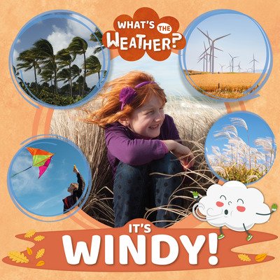 Cover for Azra Limbada · It's Windy! - What's the Weather? (Innbunden bok) (2020)