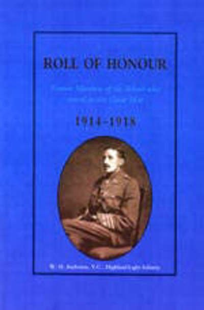 Cover for Press, Naval &amp; Military · Glasgow Academy Roll of Honour - Former Members of the School Who Served in the Great War 1914-1918 (Paperback Book) [New edition] (2003)
