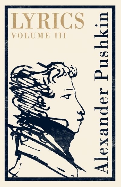 Cover for Alexander Pushkin · Lyrics: Volume 3 (1824-29) (Paperback Book) (2020)