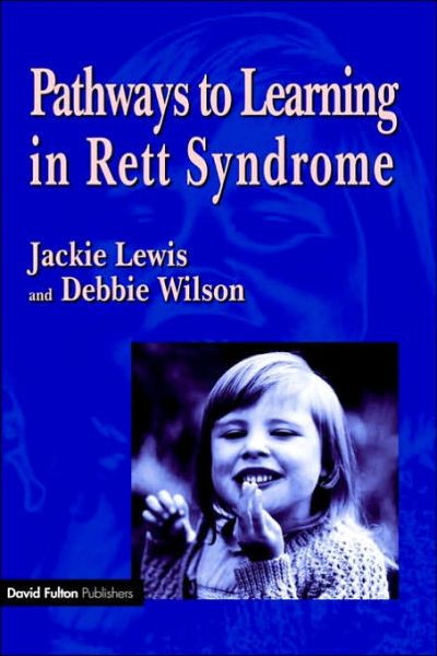 Cover for Debbie Wilson · Pathways to Learning in Rett Syndrome (Taschenbuch) (1998)