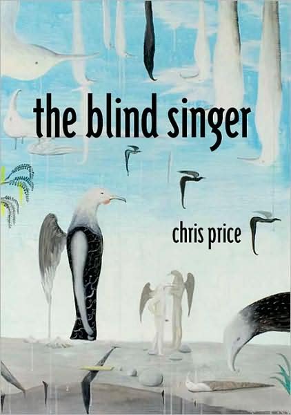 Cover for Chris Price · The Blind Singer (Paperback Book) (2009)
