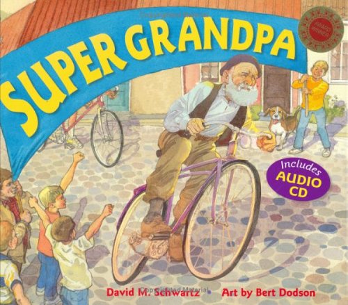 Cover for David M. Schwartz · Super Grandpa (Audiobook (CD)) (2005)