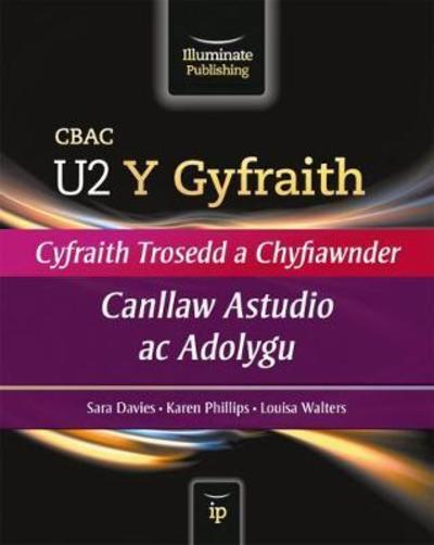 CBAC U2 Y Gyfraith Canllaw Astudio ac Adolygu - Sara Davies - Books - Illuminate Publishing - 9781908682338 - September 1, 2016