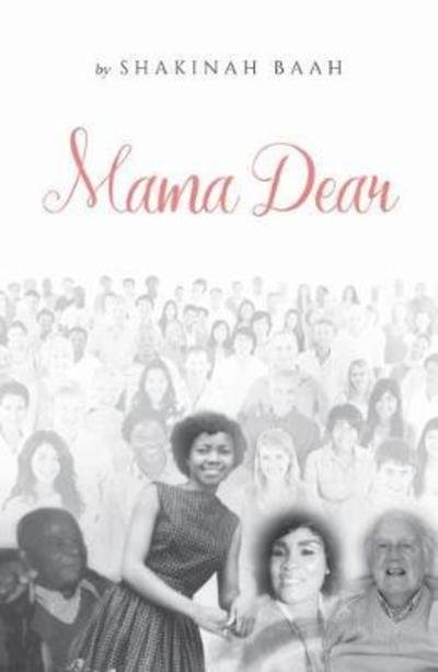 Cover for Shakinah Baah · Mama Dear (Paperback Book) (2018)