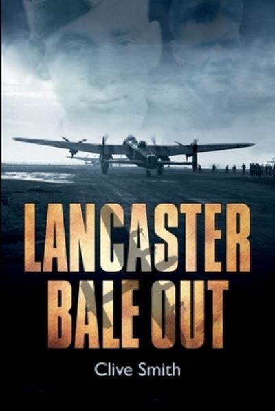 Cover for Clive Smith · Lancaster Bale Out (Paperback Book) (2018)