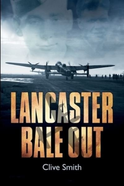 Cover for Clive Smith · Lancaster Bale Out (Paperback Bog) (2018)