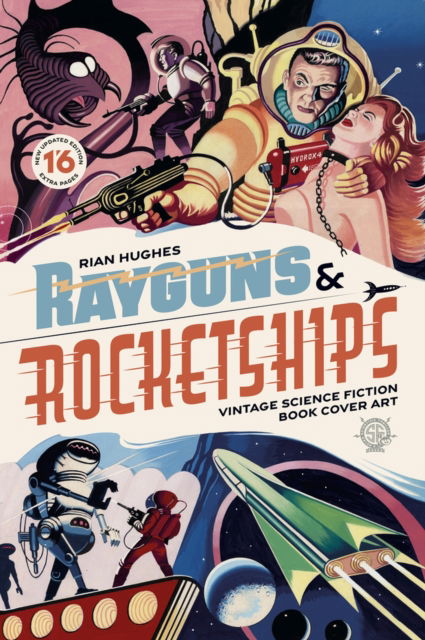 Cover for Rian Hughes · Rayguns and Rocketships: Revised Edition: Vintage Science Fiction Book Cover Art (Hardcover Book) [2nd edition] (2024)