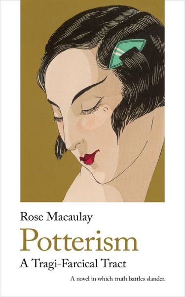 Cover for Rose Macaulay · Potterism - Handheld Classics (Paperback Book) (2020)