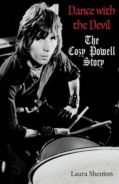 Cover for Laura Shenton · Dance With The Devil: The Cozy Powell Story (Paperback Bog) (2020)