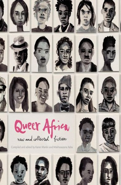 Cover for Karen Martin · Queer Africa: New and collected fiction (Pocketbok) (2013)