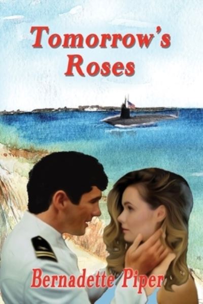 Tomorrow's Roses - Bernadette Piper - Books - Linellen Press - 9781922343338 - October 31, 2020