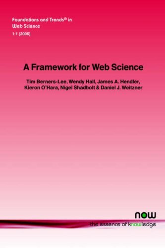 Tim Berners-Lee · A Framework for Web Science - Foundations and Trends (R) in Web Science (Pocketbok) (2006)
