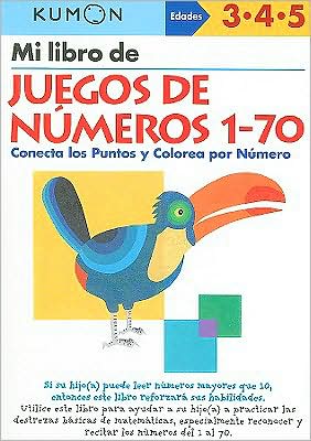 Cover for Kumon · Mi libro de Juegos de Numeros 1-70 (Paperback Book) (2009)