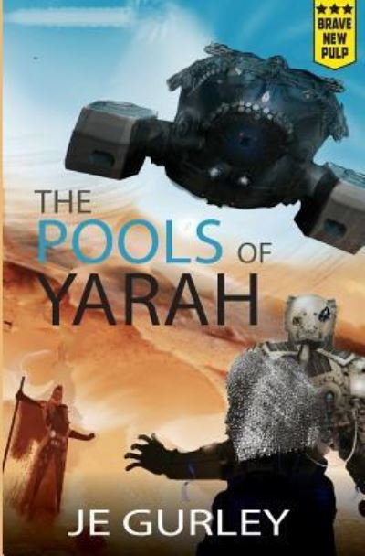 Cover for J E Gurley · Pools of Yarah (Paperback Book) (2016)