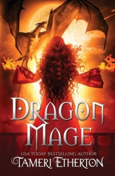 Cover for Tameri Etherton · Dragon Mage - Chronicles of Eidyn (Paperback Book) (2020)
