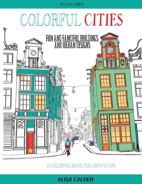 Cover for Alisa Calder · Colorful Cities (Paperback Book) (2016)